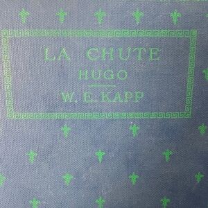 Victor Hugo - La Chute vintage 1932 hardcover Book